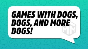 Games with Dogs thumbnail