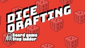 Board Game Step Ladder – Dice Drafting thumbnail