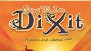 Games We Love–Dixit thumbnail