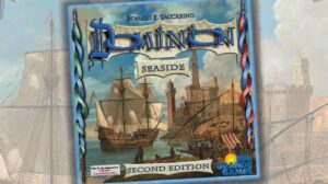 Dominion: Seaside – The Greatest Dominion Expansion Ever? thumbnail