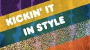 Kickin' it in Style header