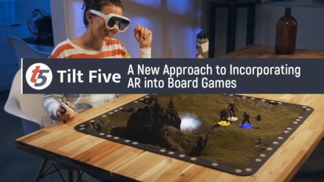 Tilt 5: The Much-Anticipated Arrival of AR Glasses for Board Games