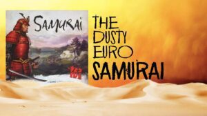 The Dusty Euro Series: Samurai thumbnail