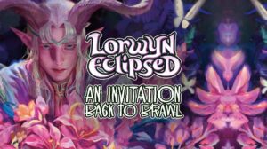 Lorwyn Eclipsed: An Invitation Back To Brawl thumbnail